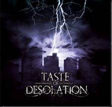 Taste Of Desolation : Forsake